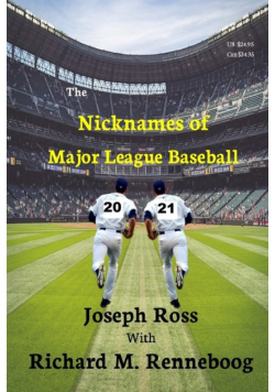 The Nicknames of Major League Baseball 2021