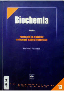 Biochemia Podręcznik dla studentów medycznych studiów licencjackich