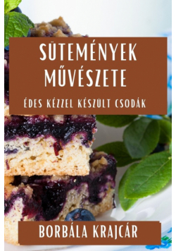 Sütemények Művészete