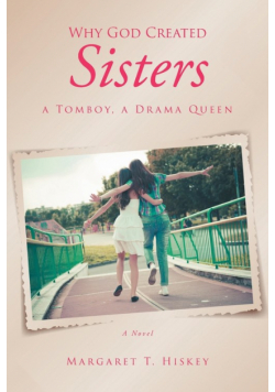Why God Created Sisters
