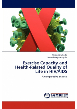 Exercise Capacity and Health-Related Quality of Life in HIV/AIDS