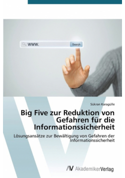 Big Five zur Reduktion von Gefahren für die Informationssicherheit