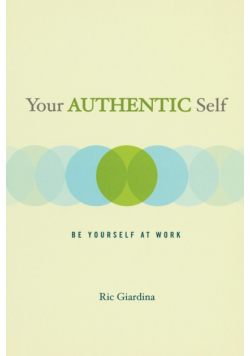 Your Authentic Self