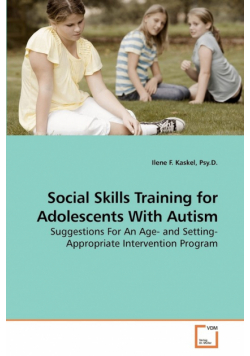 Social Skills Training for Adolescents With Autism