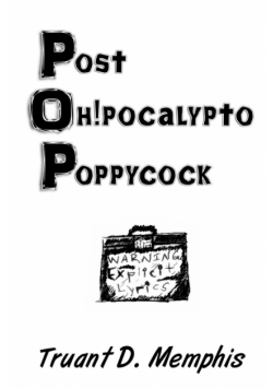 Post Oh!pocalypto Poppycock