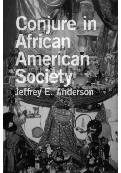 Conjure in African American Society