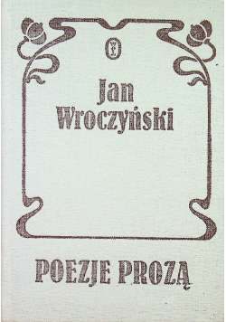 Wroczyński poezje prozą