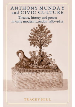 Anthony Munday and civic culture