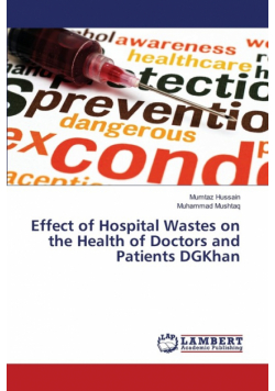 Effect of Hospital Wastes on the Health of Doctors and Patients DGKhan