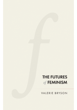 The futures of feminism