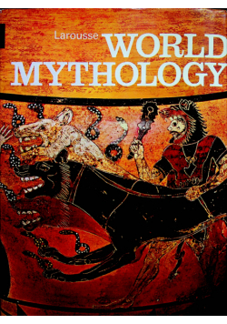 Larousse World Mythology