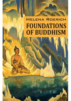 Foundations of Buddhism