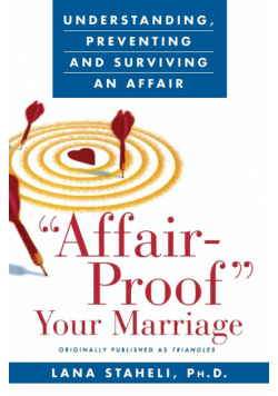 "Affair-Proof" Your Marriage
