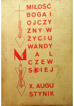 Miłość Boga i Ojczyzny 1939 r.