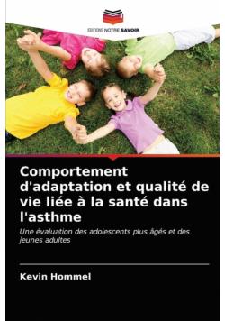 Comportement d'adaptation et qualité de vie liée à la santé dans l'asthme
