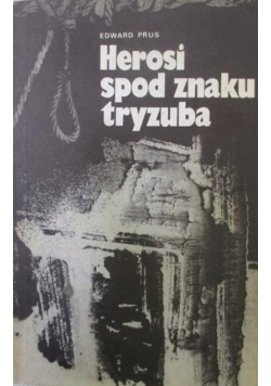 Herosi spod znaku tryzuba