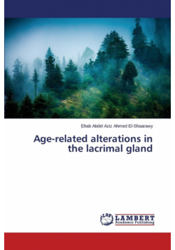 Age-related alterations in the lacrimal gland