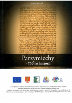 Parzymiechy - 750 lat historii
