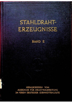 Stahldraht Erzeugnisse