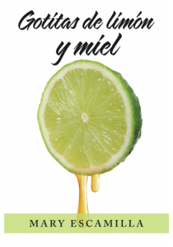 Gotitas De Limón Y Miel