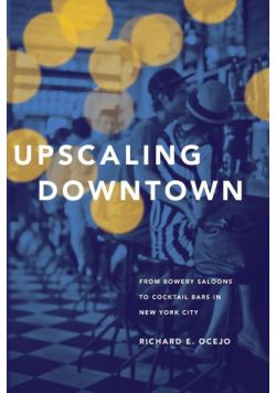 Upscaling Downtown