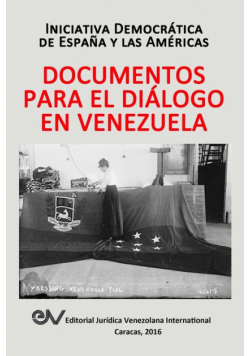 Documentos Para El Diálogo En Venezuela