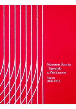 Sport polonijny w zbiorach Muzeum Sportu i Turystyki w Warszawie
