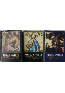 Pismo Święte Starego i Nowego Testamentu tom 2 do 4