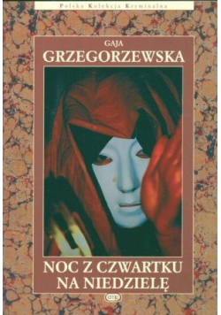 Noc z czwartku na niedzielę