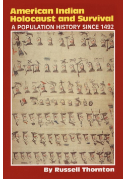 American Indian Holocaust and Survival