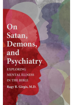On Satan, Demons, and Psychiatry