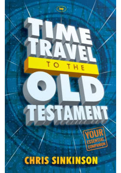 Time Travel to the Old Testament