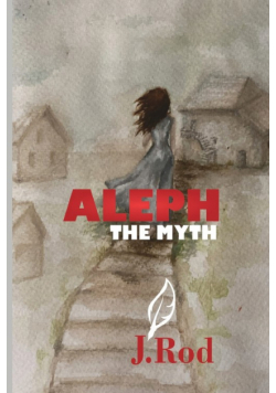 Aleph, The myth