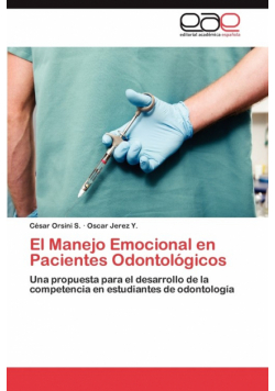 El Manejo Emocional En Pacientes Odontologicos