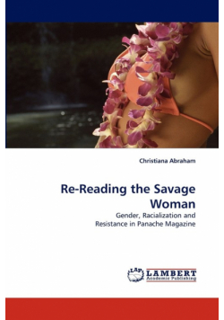 Re-Reading the Savage Woman