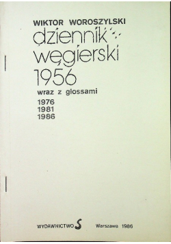 Dziennik węgierski 1956