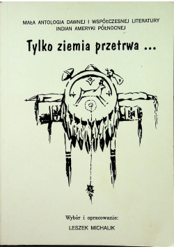 Tylko ziemia przetrwa autograf Michalika