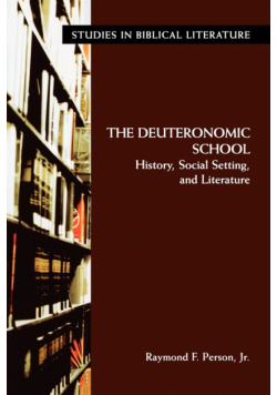 The Deuteronomic School