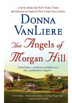 The Angels of Morgan Hill