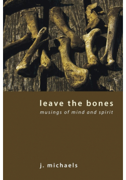 Leave the Bones