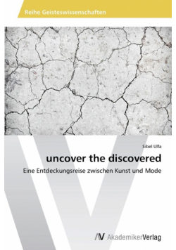 uncover the discovered