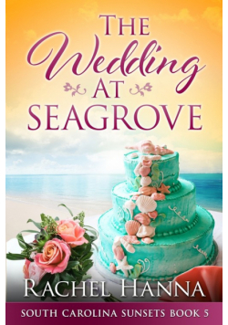 The Wedding At Seagrove