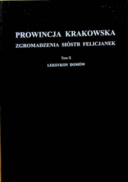Prowincja krakowska tom II