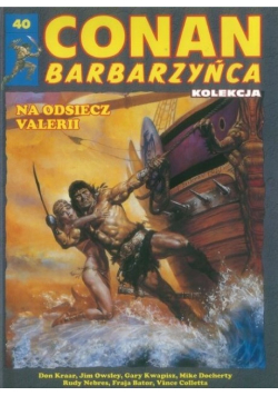 Conan Barbarzyńca Na odsiecz Valerii