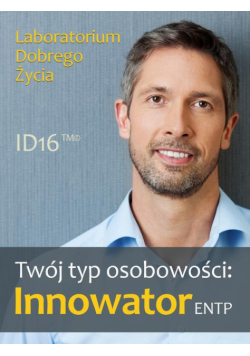 Twój typ osobowości: Innowator (ENTP)