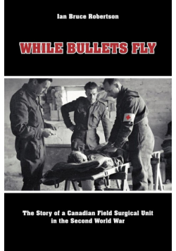 While Bullets Fly