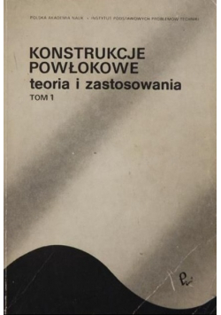 Konstrukcje Powłokowe teoria i zastosowanie