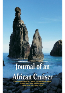 Journal of an African Cruiser