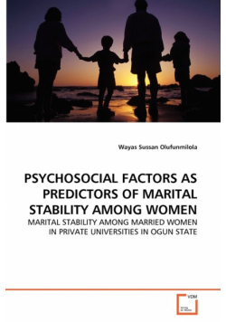 Psychosocial Factors As Predictors Of Marital Stability Among Women