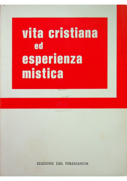 Vita Cristiana ed Esperienza mistica